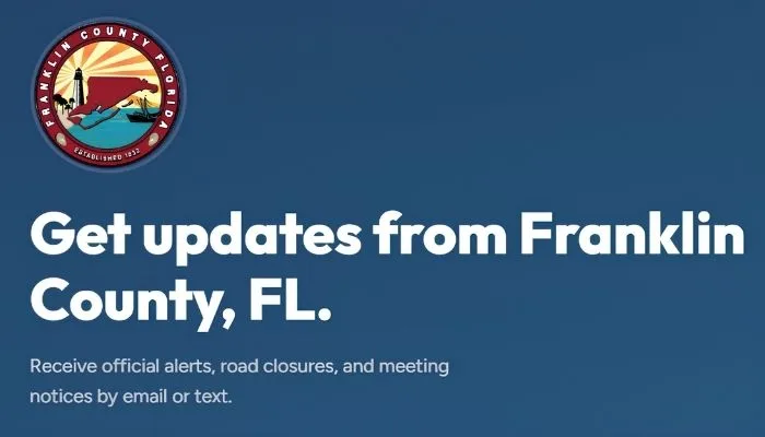 Get Updates from Franklin County, FL.